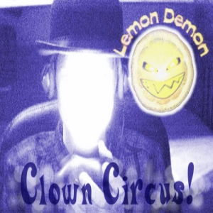 Clown Circus - Lemon Demon